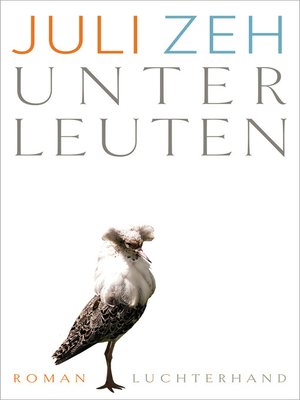 cover image of Unterleuten: Roman